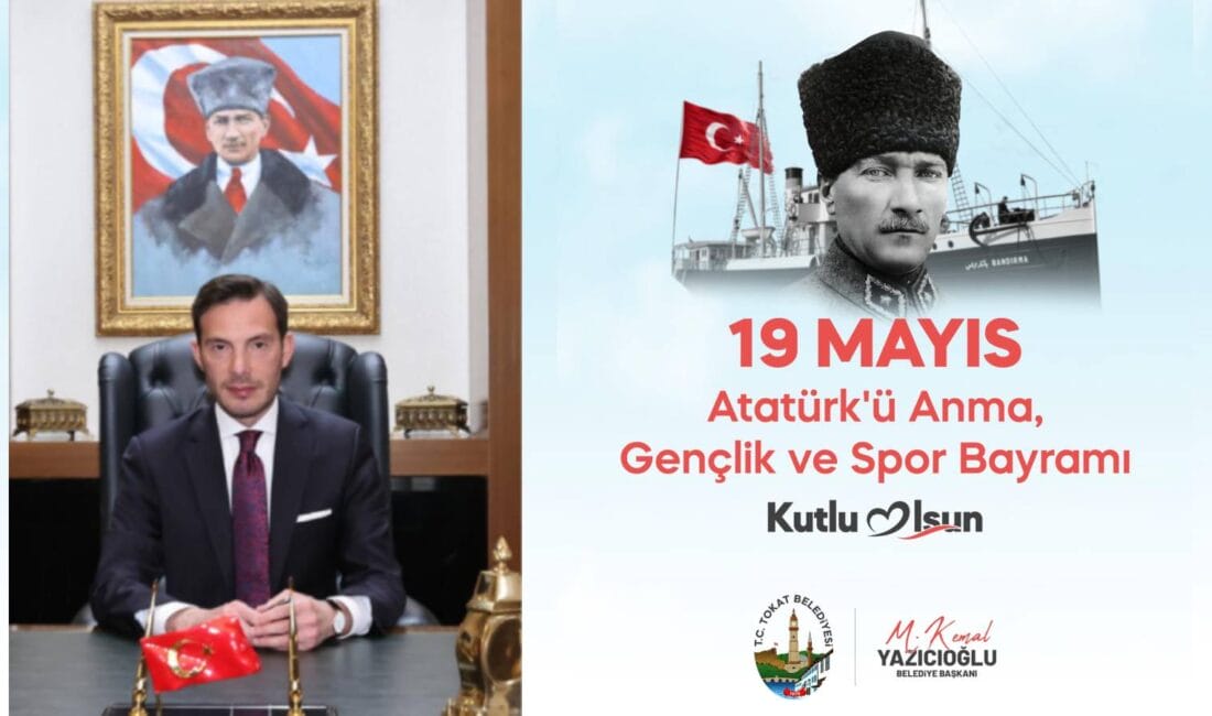 Tokat Belediye Başkanı Mehmet Kemal Yazıcıoğlu, 19 Mayıs Atatürk’ü Anma,